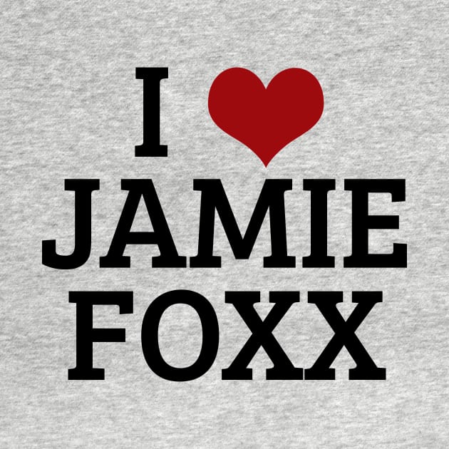 I Heart Jamie Foxx by planetary